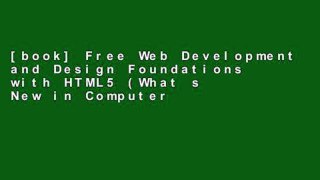[book] Free Web Development and Design Foundations with HTML5 (What s New in Computer Science)