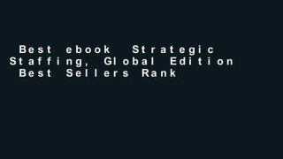 Best ebook  Strategic Staffing, Global Edition  Best Sellers Rank : #1