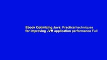 Ebook Optimizing Java: Practical techniques for improving JVM application performance Full