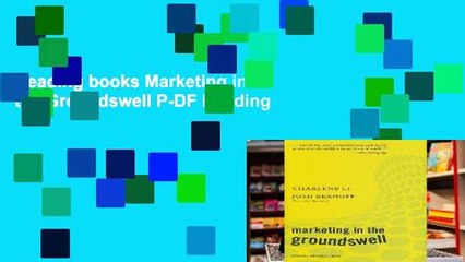 Reading books Marketing in the Groundswell P-DF Reading