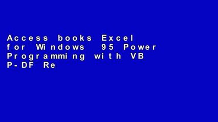 Access books Excel for Windows  95 Power Programming with VB P-DF Reading