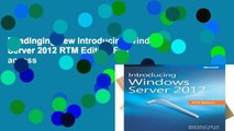 Readinging new Introducing Windows Server 2012 RTM Edition Full access