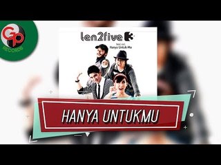 Ten2Five - Hanya Untukmu (Music Audio)