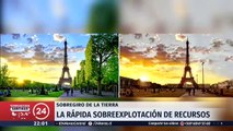 Este 1 de agosto agotamos todos los recursos naturales de la Tierra disponibles para 2018