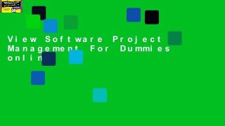 View Software Project Management For Dummies online