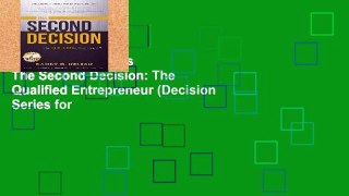 Trial New Releases  The Second Decision: The Qualified Entrepreneur (Decision Series for