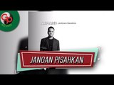 Armand - Jangan Pisahkan (Audio Lirik)