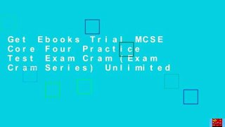 Get Ebooks Trial MCSE Core Four Practice Test Exam Cram (Exam Cram Series) Unlimited