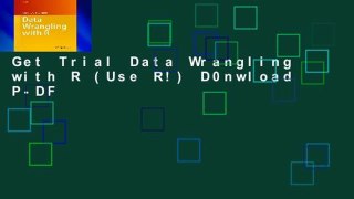 Get Trial Data Wrangling with R (Use R!) D0nwload P-DF