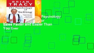 About For Books  The Psychology of Selling: Increase Your Sales Faster and Easier Than You Ever