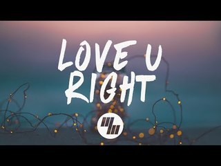 Tritonal - Love U Right (Lyrics) feat. Lourdiz