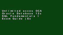 Unlimited acces OCA Oracle Database 12c SQL Fundamentals I Exam Guide (Exam 1Z0-061) (Oracle