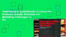 viewEbooks & AudioEbooks Communities Dominate Brands: Business and Marketing Challenges for the