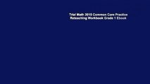 Trial Math 2015 Common Core Practice   Reteaching Workbook Grade 1 Ebook