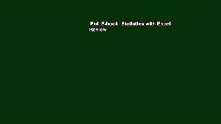 Full E-book  Statistics with Excel  Review