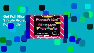 Get Full Microsoft Word(r) Simple Projects [With CDROM] For Kindle