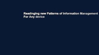 Readinging new Patterns of Information Management For Any device