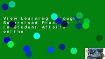 View Learning Through Supervised Practice in Student Affairs online