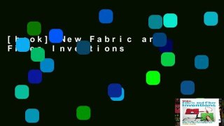 [book] New Fabric and Fiber Inventions