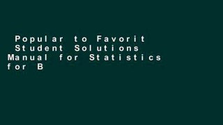 Popular to Favorit  Student Solutions Manual for Statistics for Business and Economics  Review