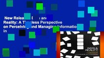 New Releases Data and Reality: A Timeless Perspective on Perceiving and Managing Information in