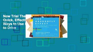 New Trial The Dragonfly Effect: Quick, Effective, and Powerful Ways to Use Social Media to Drive