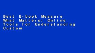 Best E-book Measure What Matters: Online Tools for Understanding Customers, Social Media,