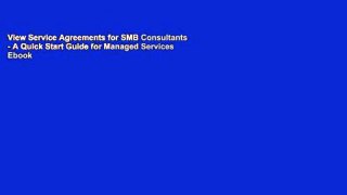 View Service Agreements for SMB Consultants - A Quick Start Guide for Managed Services Ebook