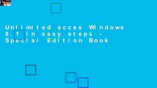 Unlimited acces Windows 8.1 in easy steps - Special Edition Book