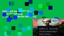 Unlimited acces SEO 2016 Learn Search Engine Optimization With Smart Internet Marketing