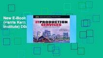 New E-Book IT Production Services (Harris Kern s Enterprise Computing Institute) D0nwload P-DF