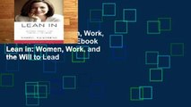 View Lean in: Women, Work, and the Will to Lead Ebook Lean in: Women, Work, and the Will to Lead