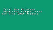 Trial New Releases  Equations Inequalities and Vics GMAT Preparation Guide (Manhattan GMAT