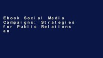 Ebook Social Media Campaigns: Strategies for Public Relations and Marketing Full