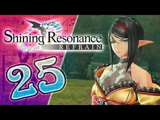 Shining Resonance Refrain Walkthrough Part 25 (PS4, XB1, Switch)  English - No Commentary 