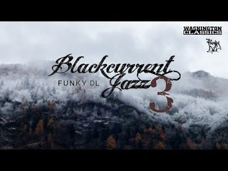 Funky DL - Blackcurrent Jazz 3 [Instrumentals]