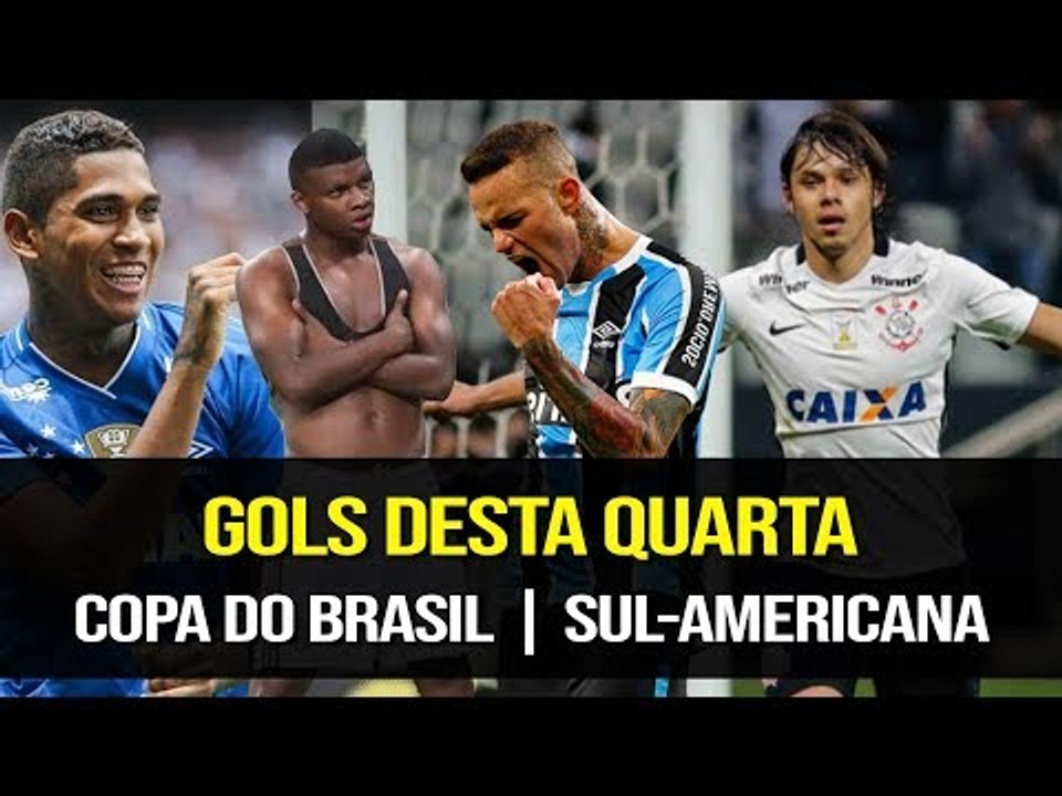 OS GOLS DESTA QUARTA | COPA DO BRASIL PEGOU FOGO ! | SUL-AMERICANA (01/08/2018)