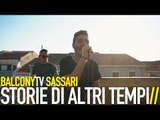 STORIE DI ALTRI TEMPI - ULTIMA (BalconyTV)