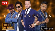 TVT e ShowLivre -  Os Travessos