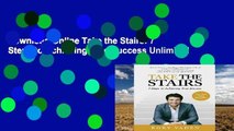 D0wnload Online Take the Stairs: 7 Steps to Achieving True Success Unlimited