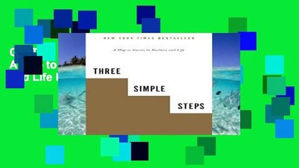 Get Trial Three Simple Steps: A Map to Success in Business and Life For Kindle