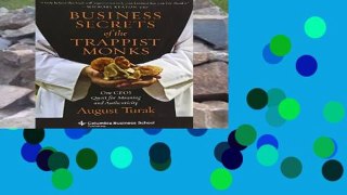 AudioEbooks Business Secrets of the Trappist Monks: One CEO s Quest for Meaning and Authenticity