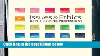 Popular  Issues and Ethics in the Helping Professions (Mindtap Course List)  E-book