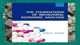 D0wnload Online The Foundations of Behavioral Economic Analysis For Kindle