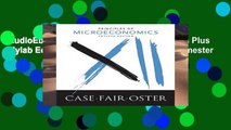 AudioEbooks Principles of Microeconomics Plus Mylab Economics with Pearson Etext (1-Semester