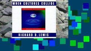 D0wnload Online When Cultures Collide: Leading Across Cultures: Managing Successfully Across