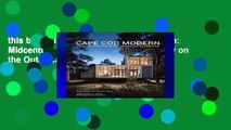this books is available Cape Cod Modern: Midcentury Architecture and Community on the Outer Cape