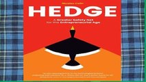 Best seller  Hedge: A Greater Safety Net for the Entrepreneurial Age  E-book