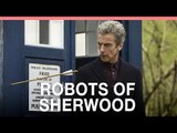 Doctor Who 'Robots of Sherwood' review: Geek TV