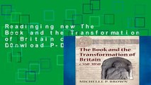 Readinging new The Book and the Transformation of Britain c.550-1050 D0nwload P-DF